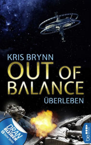 Title: Out of Balance - Überleben, Author: Kris Brynn