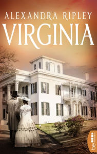 Title: Virginia, Author: Alexandra Ripley