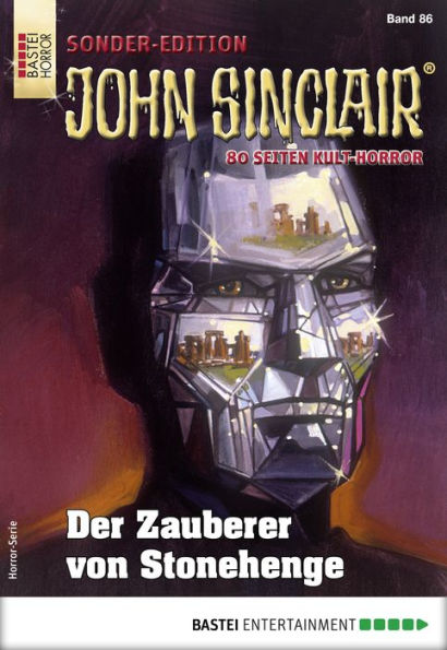 John Sinclair Sonder-Edition 86: Der Zauberer von Stonehenge