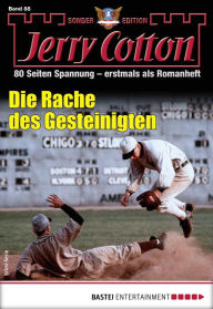 Title: Jerry Cotton Sonder-Edition 88: Die Rache des Gesteinigten, Author: Jerry Cotton