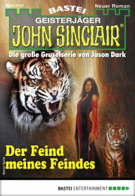 Title: John Sinclair 2103: Der Feind meines Feindes, Author: Ian Rolf Hill