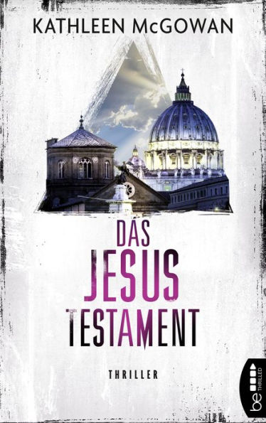 Das Jesus-Testament: Thriller