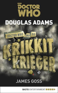 Title: Doctor Who und die Krikkit-Krieger: Roman, Author: Douglas Adams