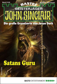 Title: John Sinclair 2109: Satans Guru, Author: Jason Dark