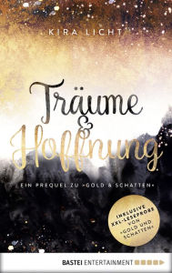 Title: Träume & Hoffnung: Ein Prequel zu 