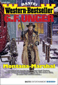 Title: G. F. Unger Western-Bestseller 2391: Montana-Marshal, Author: G. F. Unger