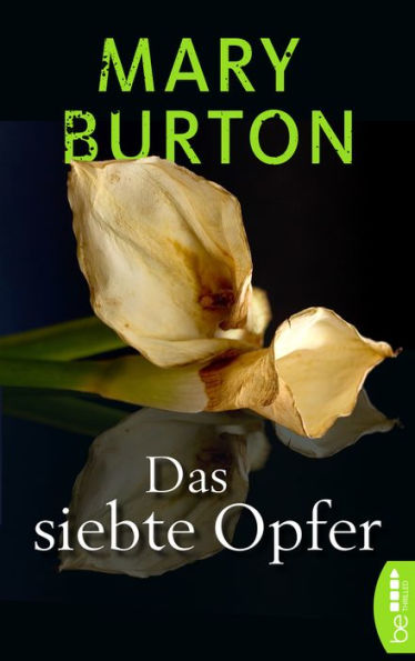 Das siebte Opfer: Psychothriller