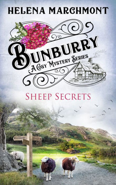 Sheep Secrets (Bunburry Cosy Mystery Series, Episode 8)