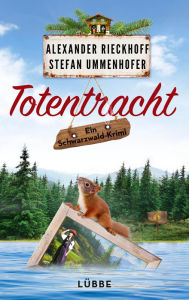 Title: Totentracht: Ein Schwarzwald-Krimi, Author: Alexander Rieckhoff