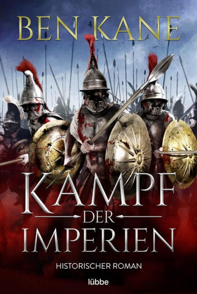 Kampf der Imperien: Historischer Roman