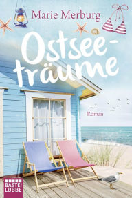 Title: Ostseeträume: Roman, Author: Marie Merburg