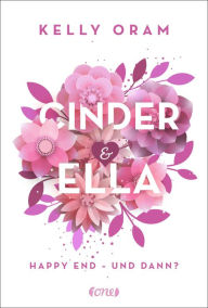 Title: Cinder & Ella (German Edition), Author: Kelly Oram