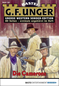 Title: G. F. Unger Sonder-Edition 162: Die Camerons, Author: G. F. Unger