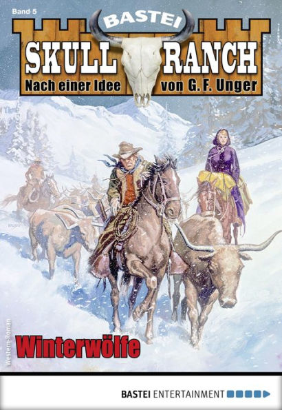 Skull-Ranch 5: Winterwölfe