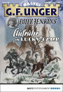 G. F. Unger Tom Prox & Pete -44: Aufruhr in Lucky Camp