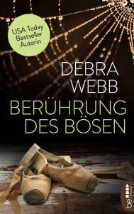 Title: Berührung des Bösen, Author: Debra Webb