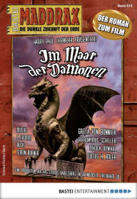 Title: Maddrax 515: Im Maar der Dämonen, Author: Simon Borner