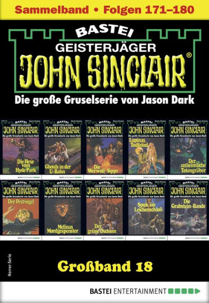 John Sinclair Großband 18: Folgen 171-180 in einem Sammelband