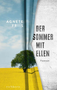 Title: Der Sommer mit Ellen: Roman, Author: Agnete Friis