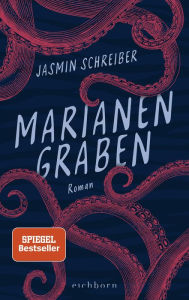 Title: Marianengraben: Roman, Author: Jasmin Schreiber