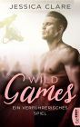 Wild Games - Ein verführerisches Spiel: Roman