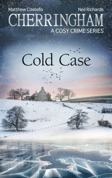 Cherringham - Cold Case: A Cosy Crime Series