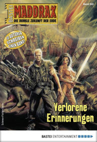 Title: Maddrax 520: Verlorene Erinnerungen, Author: Diverse
