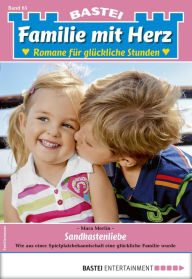 Title: Familie mit Herz 65: Sandkastenliebe, Author: Mara Merlin