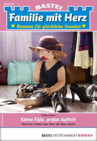 Title: Familie mit Herz 69: Kleine Füße, großer Auftritt, Author: Nina Jonas