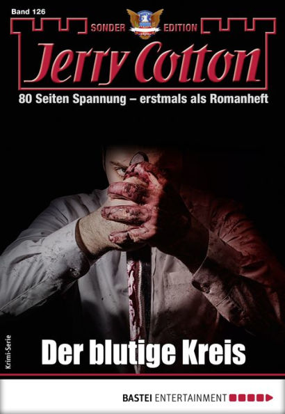 Jerry Cotton Sonder-Edition 126: Der blutige Kreis