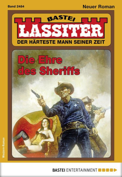 Lassiter 2484: Die Ehre des Sheriffs