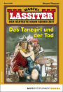 Lassiter 2486: Das Tanzgirl und der Tod