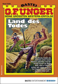 Title: G. F. Unger 2056: Land des Todes, Author: G. F. Unger