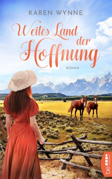 Weites Land der Hoffnung: Roman