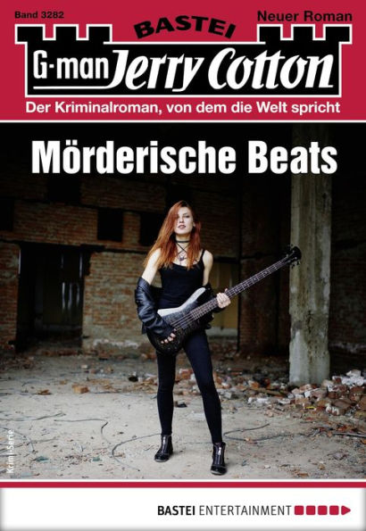 Jerry Cotton 3282: Mörderische Beats