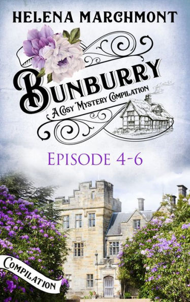 Bunburry: A Cosy Mystery Compilation, Episode 4-6