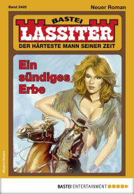 Title: Lassiter 2495: Ein sündiges Erbe, Author: Jack Slade