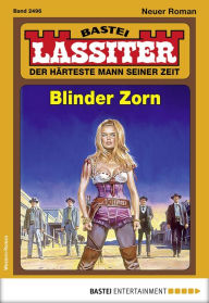 Title: Lassiter 2496: Blinder Zorn, Author: Jack Slade