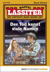 Title: Lassiter 2499: Der Tod kennt viele Namen, Author: Jack Slade