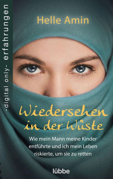 Wiedersehen in der Wüste: Wie mein Mann meine Kinder entführte und ich mein Leben riskierte, um sie zu retten