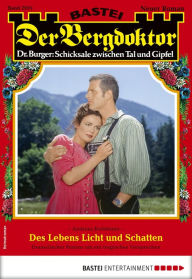 Title: Der Bergdoktor 2035: Des Lebens Licht und Schatten, Author: Andreas Kufsteiner