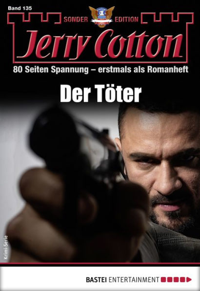 Jerry Cotton Sonder-Edition 135: Der Töter