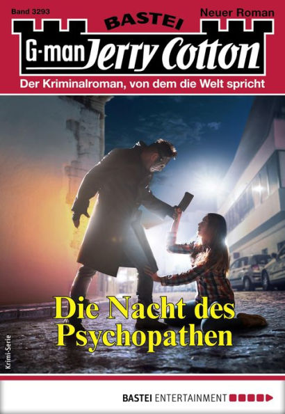 Jerry Cotton 3293: Die Nacht des Psychopathen