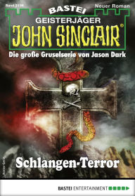 Title: John Sinclair 2196: Schlangen-Terror, Author: Jason Dark