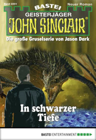 Title: John Sinclair 2201: In schwarzer Tiefe, Author: Marlene Klein