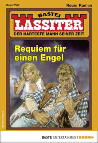 Title: Lassiter 2507: Requiem für einen Engel, Author: Jack Slade