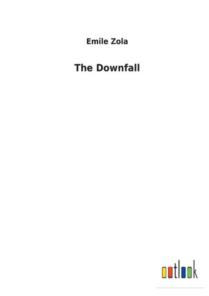 The Downfall
