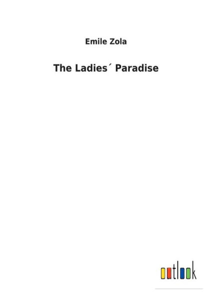 The Ladiesï¿½ Paradise