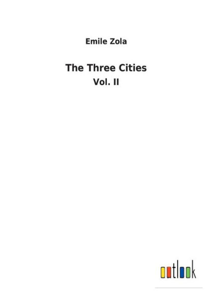 The Three Cities