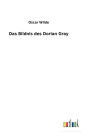 Das Bildnis des Dorian Gray